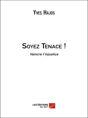cover image of Soyez Tenace !